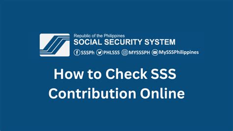 Maximize Your Benefits: How to Check SSS .